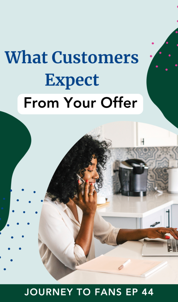 Blog pin - What Customers Expect From Your Offer
